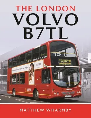 Der Londoner Volvo B7tl - The London Volvo B7tl