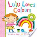 Lulu liebt Farben - Lulu Loves Colours