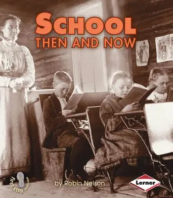 Schule damals und heute - School Then and Now