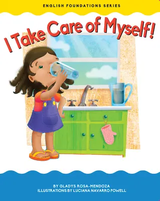 Ich passe auf mich selbst auf! - I Take Care of Myself!