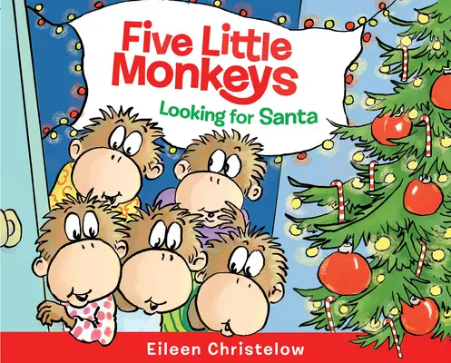 Fünf kleine Äffchen suchen den Weihnachtsmann - Five Little Monkeys Looking for Santa