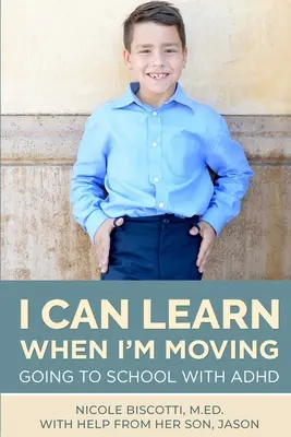 Ich kann lernen, wenn ich in Bewegung bin - I Can Learn When I'm Moving