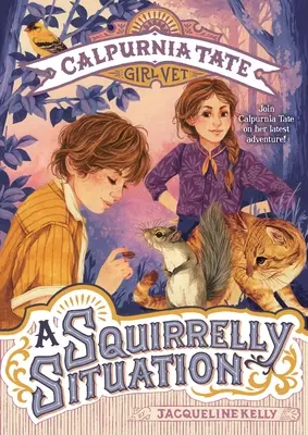 Eine eichhörnchenhafte Situation: Calpurnia Tate, Mädchen-Tierärztin - A Squirrelly Situation: Calpurnia Tate, Girl Vet