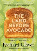 Das Land vor der Avocado - The Land Before Avocado