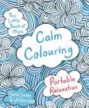 Kleines Buch für mehr Ruhe beim Ausmalen - Entspannung zum Mitnehmen - Little Book of More Calm Colouring - Portable Relaxation