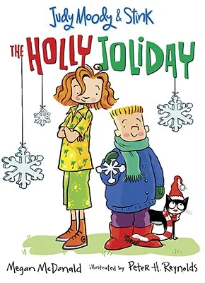 Judy Moody und Stink: Der Holly Joliday - Judy Moody and Stink: The Holly Joliday