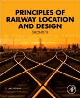 Prinzipien der Eisenbahnortung und -gestaltung - Principles of Railway Location and Design