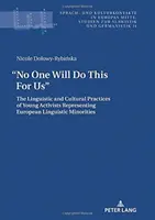 Niemand wird das für uns tun