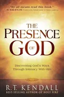 Die Anwesenheit Gottes: Gottes Wege entdecken durch Intimität mit ihm - The Presence of God: Discovering God's Ways Through Intimacy with Him