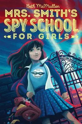 Mrs. Smiths Spionageschule für Mädchen, 1 - Mrs. Smith's Spy School for Girls, 1