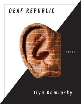 Taube Republik: Gedichte - Deaf Republic: Poems