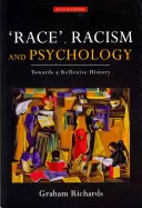 Ethnie, Rassismus und Psychologie: Auf dem Weg zu einer reflexiven Geschichte - Race, Racism and Psychology: Towards a Reflexive History