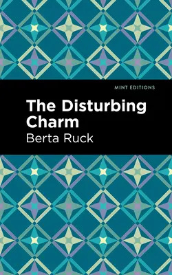 Der beunruhigende Charme - The Disturbing Charm