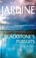 Blackstone's Pursuits (Oz Blackstone Serie, Buch 1) - Mord und Intrigen in einem spannenden Kriminalroman - Blackstone's Pursuits (Oz Blackstone series, Book 1) - Murder and intrigue in a thrilling crime novel