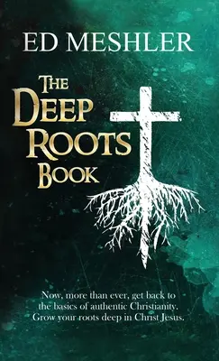 Das Deep Roots Buch - The Deep Roots Book