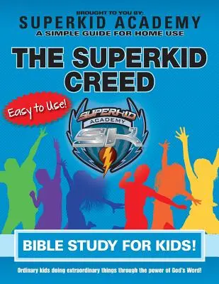 Ska-Heimbibelstudium für Kinder - Das Superkid-Credo - Ska Home Bible Study for Kids - The Superkid Creed