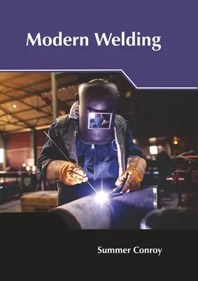 Modernes Schweißen - Modern Welding