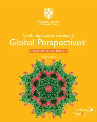 Cambridge Lower Secondary Global Perspectives Stage 7 Learner's Skills Book