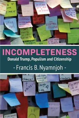 Unzulänglichkeiten: Donald Trump, Populismus und Staatsbürgerschaft - Incompleteness: Donald Trump, Populism and Citizenship