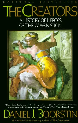 Die Schöpfer: Eine Geschichte der Helden der Phantasie - The Creators: A History of Heroes of the Imagination