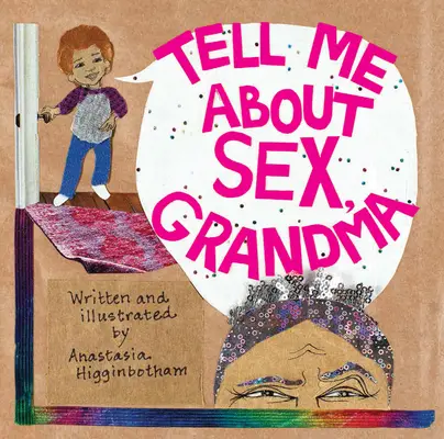 Erzähl mir von Sex, Oma - Tell Me about Sex, Grandma