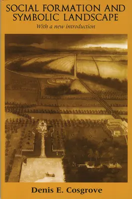Soziale Formation und symbolische Landschaft - Social Formation and Symbolic Landscape