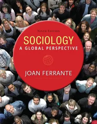 Soziologie: Eine globale Perspektive - Sociology: A Global Perspective