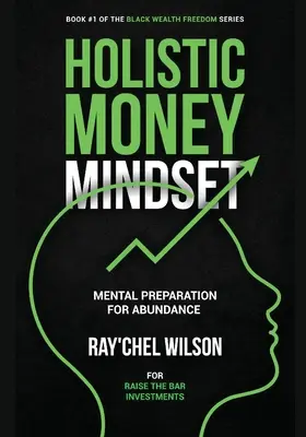 Ganzheitliches Geld-Mindset: Mentale Vorbereitung auf den Überfluss - Holistic Money Mindset: Mental Preparation for Abundance