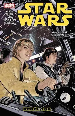 Star Wars, Band 3: Rebellengefängnis - Star Wars, Volume 3: Rebel Jail