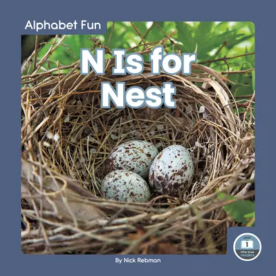 N steht für Nest - N Is for Nest
