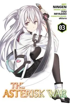 Der Asteriskenkrieg, Band 3 - The Asterisk War, Volume 3