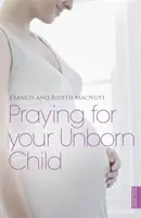 Beten für Ihr ungeborenes Kind - Praying for your Unborn Child