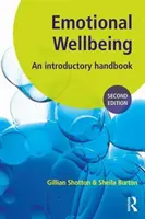 Emotionales Wohlbefinden - Ein einführendes Handbuch für Schulen (Shotton Gillian (Schulpsychologin Northumberland.)) - Emotional Wellbeing - An Introductory Handbook for Schools (Shotton Gillian (Educational Psychologist Northumberland.))
