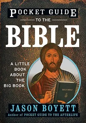 Pocket Guide to the Bible: Ein kleines Buch über das große Buch - Pocket Guide to the Bible: A Little Book about the Big Book