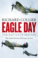Eagle Day - Die Schlacht um Großbritannien - Eagle Day - The Battle of Britain