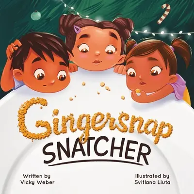 Gingersnap-Schnapper - Gingersnap Snatcher