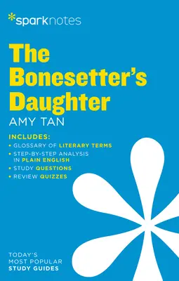 The Bonesetter's Daughter Sparknotes Literaturführer - The Bonesetter's Daughter Sparknotes Literature Guide