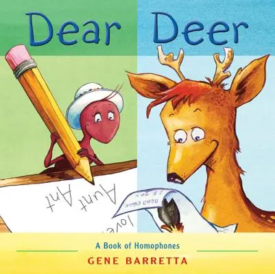 Dear Deer: Ein Buch der Homophone - Dear Deer: A Book of Homophones