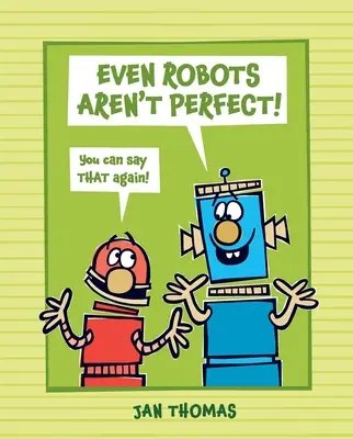 Auch Roboter sind nicht perfekt! - Even Robots Aren't Perfect!