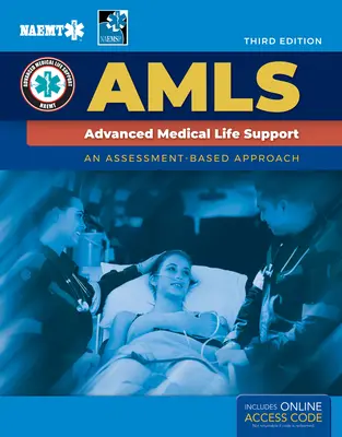 Amls: Erweiterte medizinische Lebenserhaltung: Fortgeschrittene medizinische Lebenshilfe - Amls: Advanced Medical Life Support: Advanced Medical Life Support