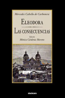 Eleodora - Las Consecuencias (Die Folgen) - Eleodora - Las Consecuencias