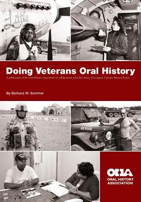 Mündliche Geschichte von Veteranen - Doing Veterans Oral History