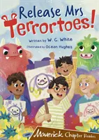 Lasst Frau Terrortoes frei! - (Brown Chapter Readers) - Release Mrs Terrortoes! - (Brown Chapter Readers)