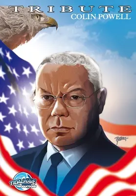 Hommage: Colin Powell - Tribute: Colin Powell