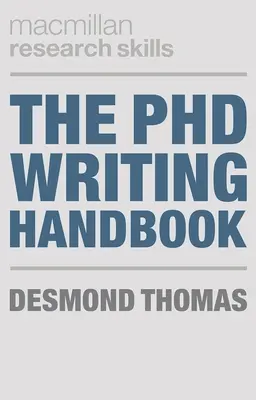 Das Handbuch zum Schreiben von Doktorarbeiten - The PhD Writing Handbook