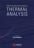 Grundlagen und Anwendungen der Thermischen Analyse - Principles and Applications of Thermal Analysis