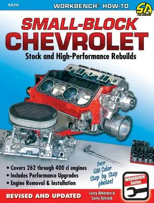 Wie man einen Small Block Chevrolet wiederaufbaut - How to Rebuild the Small Block Chevrolet