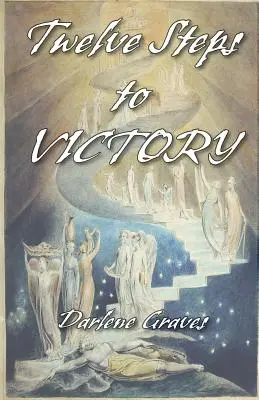 Zwölf Schritte zum Sieg - Twelve Steps to Victory