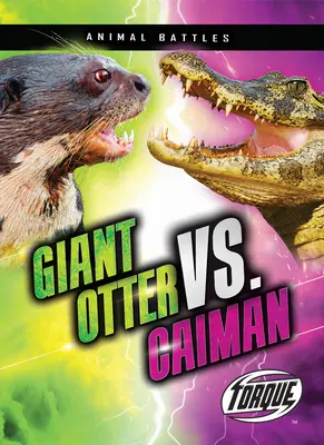 Riesenotter vs. Kaiman - Giant Otter vs. Caiman