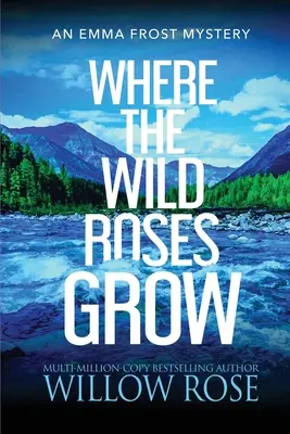 Wo die Wildrosen wachsen - Where the Wild Roses Grow